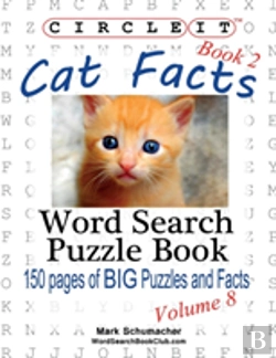 Bertrand.pt - Circle It, Cat Facts, Book 2, Word Searc