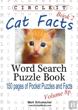 Bertrand.pt - Circle It, Cat Facts, Pocket Size, Book 2, Word Search, Puzzle Book
