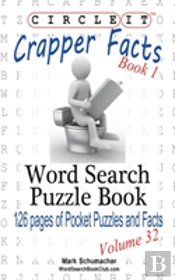 Circle It, Crapper Facts, Book 1, Word Search, Puzzle Book
