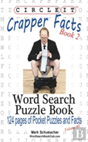 Circle It, Crapper Facts, Book 2, Word Search, Puzzle Book