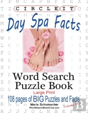 Circle It, Day Spa Facts, Word Search, Puzzle Book