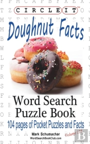 Circle It, Doughnut / Donut Facts, Word Search, Puzzle Book