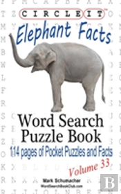 Circle It, Elephant Facts, Word Search, Puzzle Book