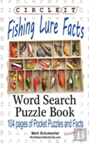 Circle It, Fishing Lure Facts, Word Search, Puzzle Book