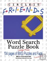 Circle It, Friends Facts, Word Search, Puzzle Book