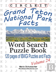 Circle It, Grand Teton National Park Facts, Word Search, Puzzle Book