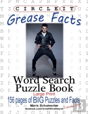 Circle It, Grease Facts, Word Search, Puzzle Book