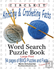 Circle It, Knitting & Crocheting Facts, Word Search, Puzzle Book