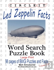 Circle It, Led Zeppelin Facts, Word Search, Puzzle Book