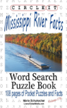 Circle It, Mississippi River Facts, Word Search, Puzzle Book