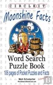 Circle It, Moonshine Facts, Word Search, Puzzle Book