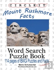 Circle It, Mount Rushmore Facts, Word Search, Puzzle Book