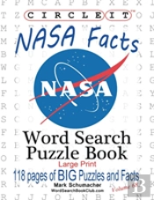 Circle It, Nasa Facts, Large Print, Word Search, Puzzle Book