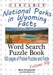 Circle It, National Parks In Wyoming Facts, Pocket Size, Word Search, Puzzle Book