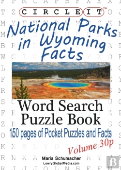 Bertrand.pt - Circle It, National Parks In Wyoming Facts, Pocket Size, Word Search, Puzzle Book