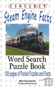 Circle It, Steam Engine / Locomotive Facts, Word Search, Puzzle Book