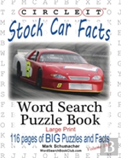Circle It, Stock Car Facts, Word Search, Puzzle Book