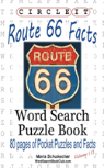 Circle It, U.S. Route 66 Facts, Word Search, Puzzle Book
