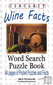 Circle It, Wine Facts, Word Search, Puzzle Book