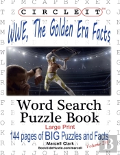 Circle It, Wwe, The Golden Era Facts, Word Search, Puzzle Book