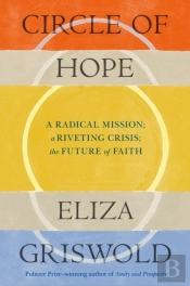 Circle Of Hope: A National Book Award Finalist