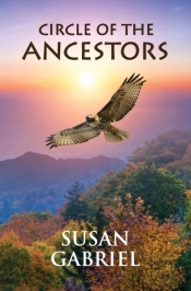 Circle Of The Ancestors - A Native American Hero'S Journey