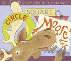 Circle, Square, Moose