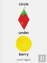 Circle Under Berry