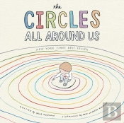 Circles All Around Us