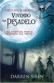 Circo dos Horrores - Vivendo um pesadelo...