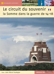 Circuit Du Souvenir ; La Somme Dans Guerre 14-18