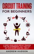 Circuit Training For Beginners