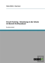 Circuit-Training - Umsetzung In Der Schule Im Bereich Kraftausdauer