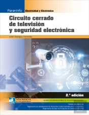 Circuito Cerrado De Televisión Y Seguridad Electrónica 2.ª Edición