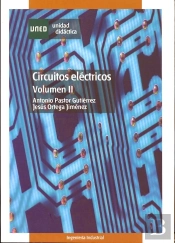 Circuitos Eléctricos. Volúmen Ii