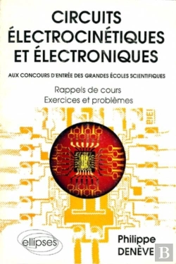 Bertrand.pt - Circuits Électrocinétiques Et Électroniques