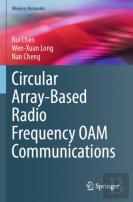 Circular Array-Based Radio Frequency Oam Communications