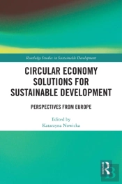 Circular Economy Solutions For Sustainable Development