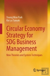 Circular Economy Strategy For Sdg Business Management