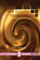 Circular Incantation