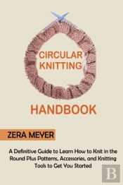 Circular Knitting Handbook