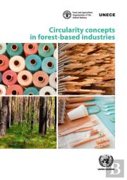 Circularity Concepts In Forest-Based Industries