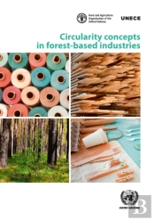 Circularity Concepts In Forest-Based Industries