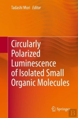 Bertrand.pt - Circularly Polarized Luminescence Of Isolated Small Organic Molecules