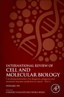 Circulating Biomarkers For Diagnosis, Prognosis And Treatment Response Prediction In Cancer - Part A