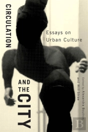 Circulation And The City