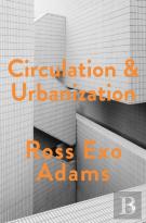 Circulation And Urbanization