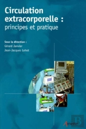 Circulation Extra Corporelle Principes Et Pratique