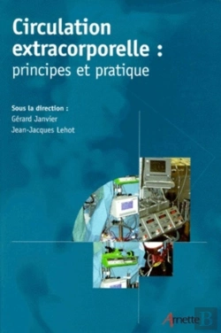 Bertrand.pt - Circulation Extra Corporelle Principes Et Pratique
