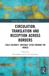 Circulation, Translation And Reception Across Borders